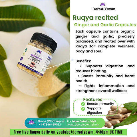 Ruqya Recited Organic Ginger and Garlic Capsules 120 Capsules- 2 MONTHS' SUPPLY)