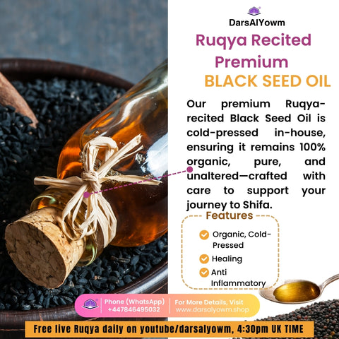 Premium Ruqya Recited Cold Pressed Black Seed Oil, 120ml
